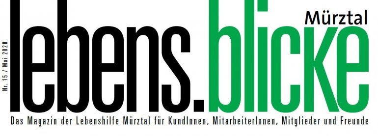 https://www.lebenshilfe-muerztal.at/images/Lebensblicke%20Zeitung%20Abzug%20final.pdf
